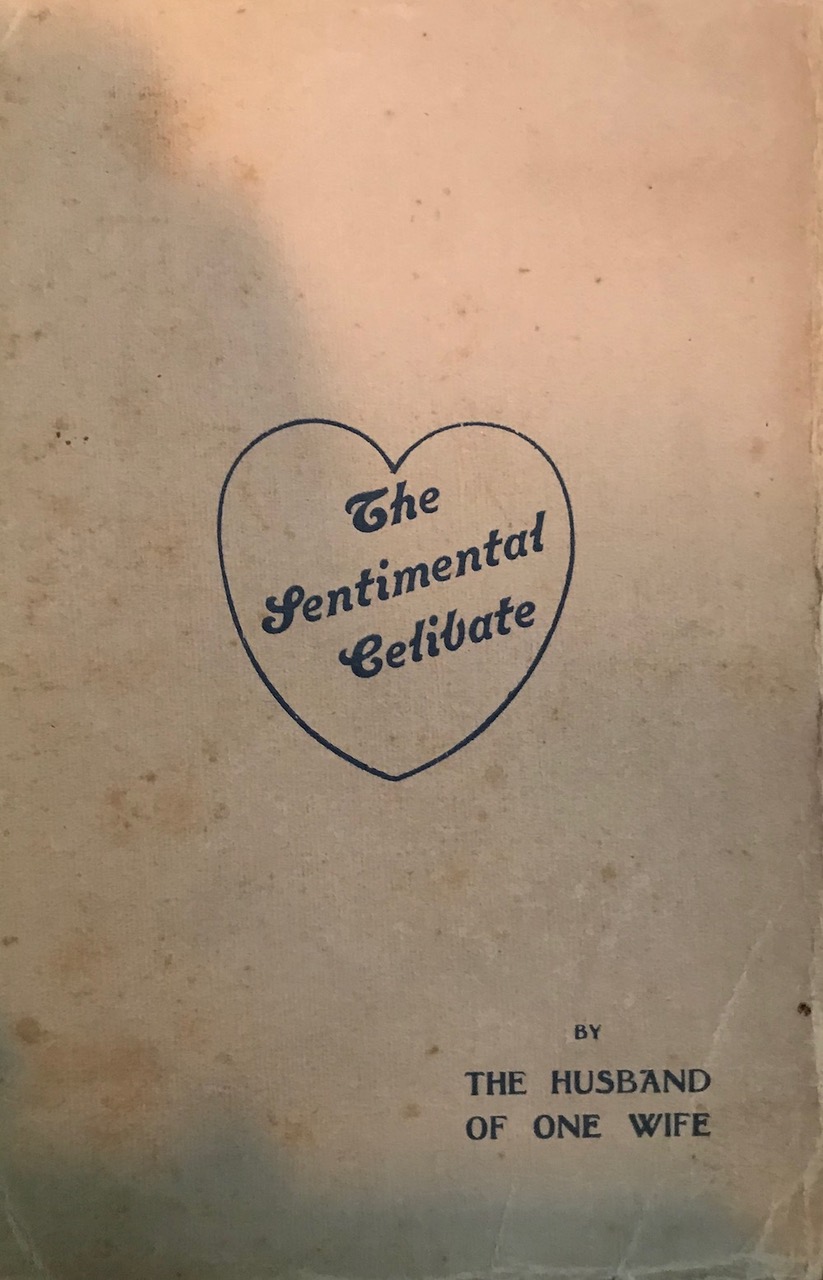 The Sentimental Celibate (1922)